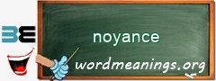 WordMeaning blackboard for noyance